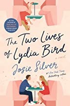 Cover of The Two Lives of Lydia Bird by Josie Silver